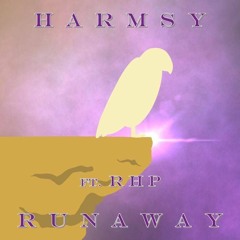 Runaway ft. RHP