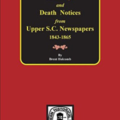 [Free] EPUB ✏️ Upper South Carolina Newspapers 1843-1865: 1746-1785, Marriage and Dea