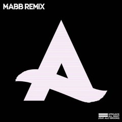Afrojack - All Night (Feat. Ally Brooke) (MABB Remix)