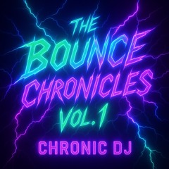 The Bounce Chronicles Vol.1