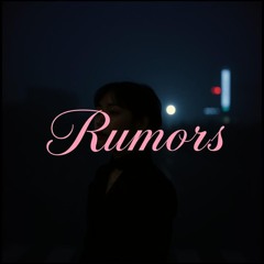Rumors