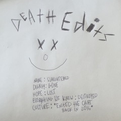 DeAtH EdITTInG