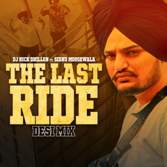The Last Ride (Desi Mix)