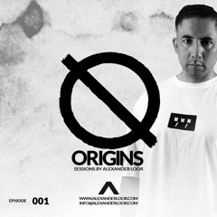 Alexander Loor @live Origins Sessions 001 SPAIN