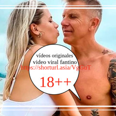 [ vidéo originale 18++ ] video viral fantino video viral de fantino & ivana nadal video viral