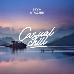 Stym - Stazjer [Casual Chill Music]