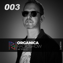 ORGANICA 003 - DJ Will C's Top 10 Tracks of 2023
