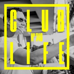 CLUBLIFE By Tiësto Podcast 746 (VER:WEST live from Factory 93)