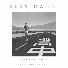 Masayoshi Takanaka - Sexy Dance (Akrazia Edit)