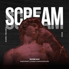[FREE DL] FHNX X 808Donkey X GEWOONRAVES - SCREAM
