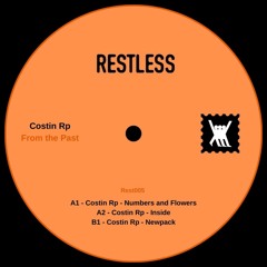 Premiere : Costin Rp - Numbers And Flowers (REST005)