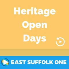 Heritage Open Day - Lowestoft