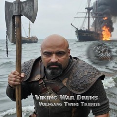 Viking War Drums - Volfgang Twins Tribute