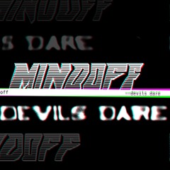 MindOff - Devil's Dare (Original Mix)