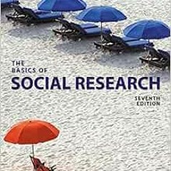 [READ] [PDF EBOOK EPUB KINDLE] The Basics of Social Research by Earl R. Babbie 🖌️