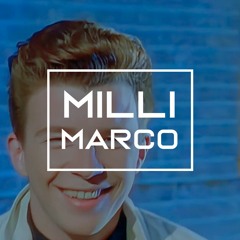 Never Gonna Give You Do (Rick Astley vs. Mr. Belt & Wezol) (Milli Marco Mashup)
