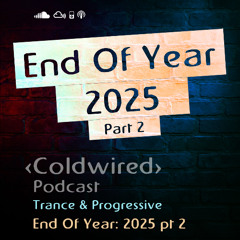 End Of Year: 2025 pt 2 - Progressive Trance 🎶🍾