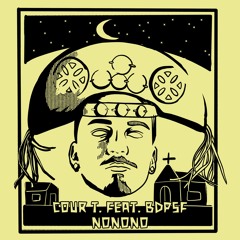 Cour T. Feat. Kaanuhea - No No No (BDPSF Remix)