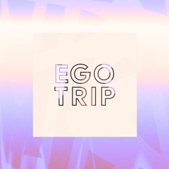 ego trip (mb22)