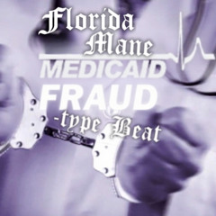 Medicaid Fraud -type Beat