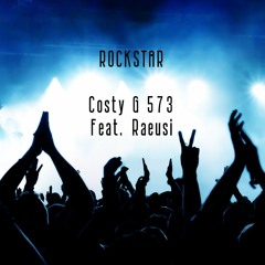 ROCKSTAR (Feat Raeusi)