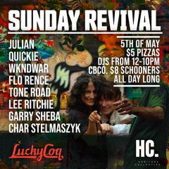 Sunday Revival @ Lucky Coq 05/05/24 (tech house)