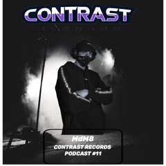 MdM8 - CONTRAST PODCAST #011
