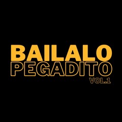 Bailalo Pegadito Vol.1 - Dj Mauro Braga