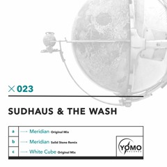 PREMIERE: Sudhaus & The Wash - White Cube (Original Mix) [YOMO]