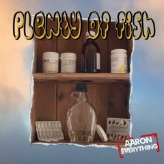 Plenty of Fish (Prod. Zeuz Music)
