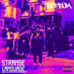 Doeboy & Moneybagg Yo - BOFFUM (STRANGE LANGUAGE FLIP)