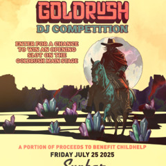 Goldrush DJ Competition 2025