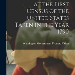 ❤PDF❤ READ✔ ONLINE✔ Heads of Families at the First Census of the United States T