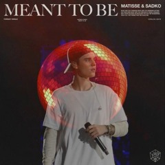 Matisse & Sadko vs. Justin Bieber - Meant To Be x Beauty and Beat (Yağız Kaplan Mashup)