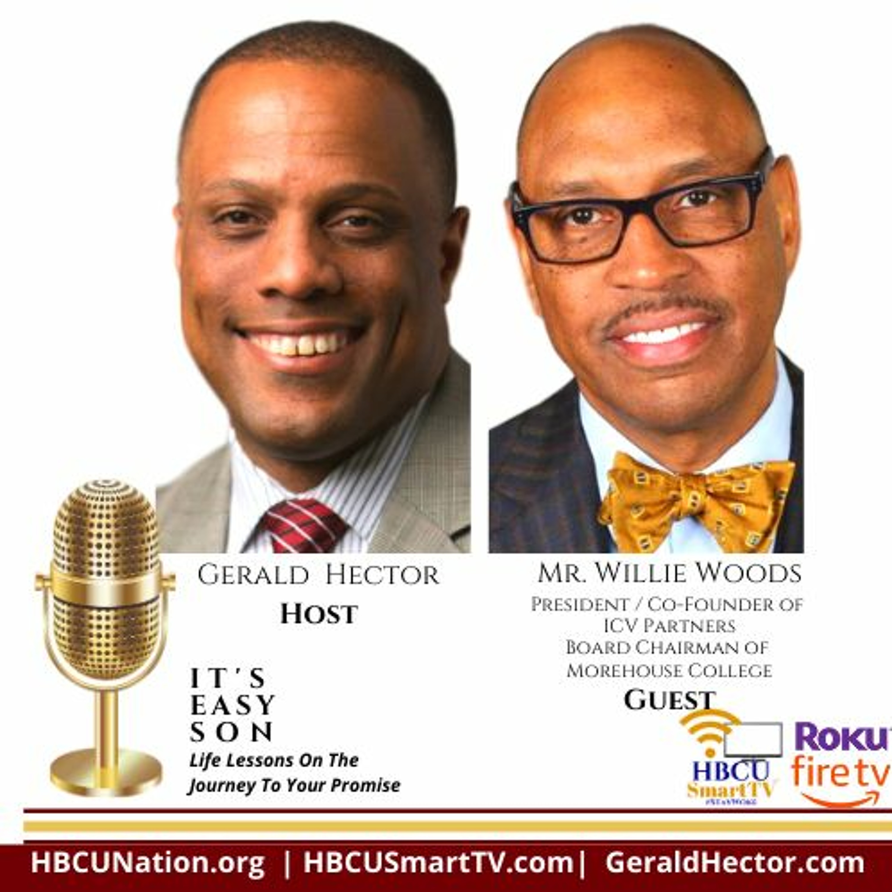Gerald Hector talks with Mr. Willie Woods on another episode of IT'S EASY SON episode artwork