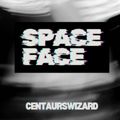 Space Face