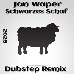 Jan Waper - Schwarzes Schaf [Dubstep Remix].mp3