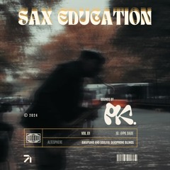 Sax Education Vol. 1