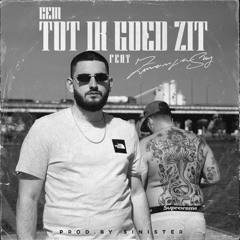 Tot Ik Goed Zit (feat. Zwangere Guy)