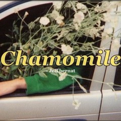 Jeff Bernat - Chamomile