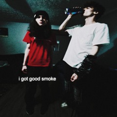 i got good smoke ft. vexle (prod. yxngkenay + stopitleo)