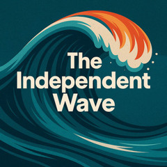 The Independent Wave 🌊