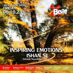 ISHAN  | INSPIRING EMOTIONS on X Beat Radio 🇧🇪 | 06.10.23