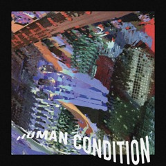 Human Condition