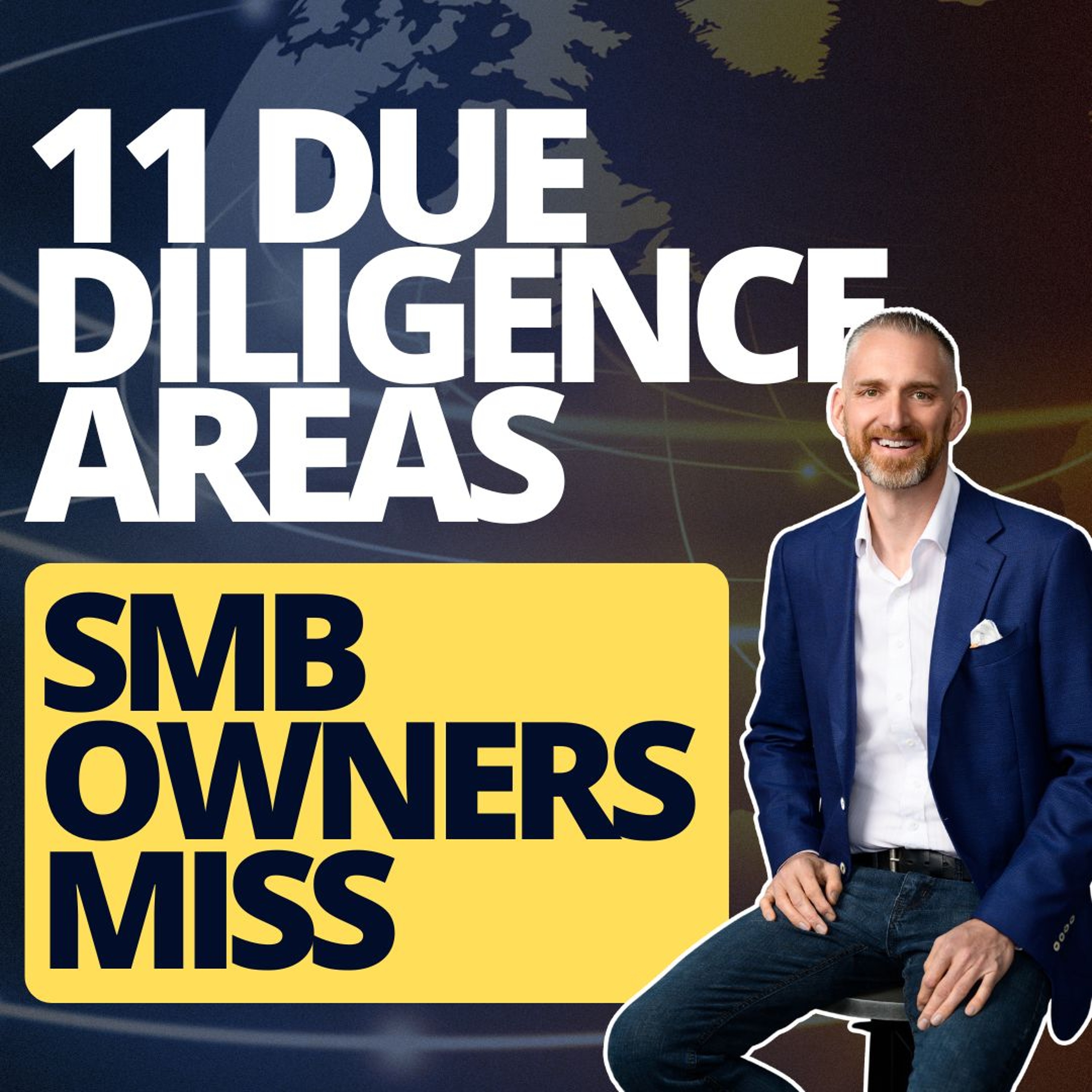 11 due diligence areas SMB owners miss