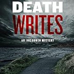 *@ Death Writes (An Inishowen Mystery Book 6)