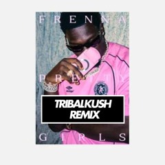 Frenna - Pretty Girls [ Tribal Kush Remix ]