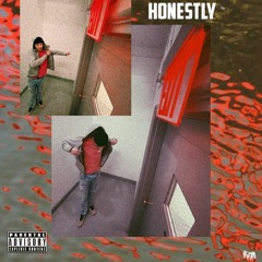 Honestly - Prod. Woodpecker