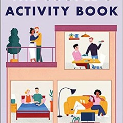 VIEW PDF 📗 The Couple's Activity Book: 70 Interactive Games to Strengthen Your Relat