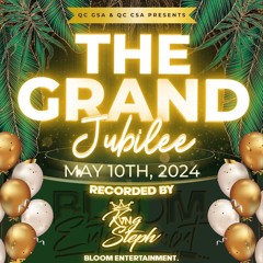 QC GSA: THE GRAND JUBILEE [Warmup Session] - KvngSteph (@kvngsteph._) #BLOOMENT